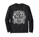 Witches Do It Better Moon Star Witch Pentacles Long Sleeve T-Shirt