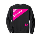 I Am A Survivor Breast Cancer Awareness Month Support Women Sweatshirt