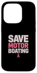 Coque pour iPhone 14 Pro Save Motor Boating Soutien contre le cancer du sein Rose Amour Hommes Femmes