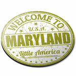 Round Mouse Mat - Welcome To Maryland Little America US Office Gift #5210