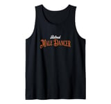 Retired Male Dancer, Funny Men's Graphic Tank Top