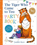 The Tiger Who Came to Tea Party Book