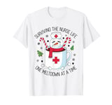 Surviving The Nurse Life One Meltdown At A Time Christamas T-Shirt