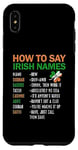 iPhone XS Max How To Say Irish Name Lucky Saint Patricks Day Shamrock Case