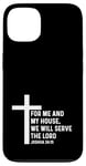 Coque pour iPhone 13 Joshua 24:15 24 15 Dieu Jésus Citation religieuse Croix chrétienne