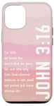 iPhone 14 Pro John 3 16 Bible Verse Christian God Lover Pink Case