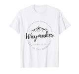 Way Maker Waymaker Miracle Worker Promise Keeper Christian T-Shirt