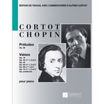 Chopin F. - Preludes & Valses (cortot)