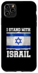 Coque pour iPhone 11 Pro Max I Stand With Israel Tee Cadeau juif Drapeau israélien