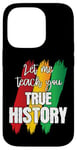 Coque pour iPhone 14 Pro Let Me Teach You Real Black History RBG Afro-Américain