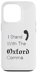 iPhone 13 Pro Oxford Comma Funny English Grammar Case