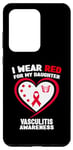 Coque pour Galaxy S20 Ultra Je porte du rouge pour ma fille Sensibilisation à la vascularite