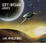 Soft Machine Legacy  Live Adventures  CD