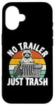 iPhone 16 No trailer just trash Raccoon Trashcan Garbage Case