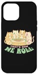 Coque pour iPhone 12 Pro Max Chats amateurs de sushis kawaii drôle That's How We Roll Pastel