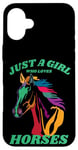 iPhone 16 Plus Just a Girl who Loves Horses for Horse Loving women girls Case