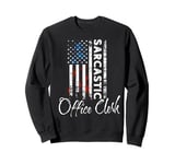 Office Clerk Sarcastic Office Clerk US Flag Office Clerk Sweatshirt