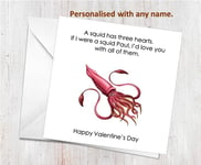 Personalised Valentines Day Card For Him Her Boyfriend Wife Girlfriend Squid