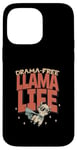 Coque pour iPhone 14 Pro Max Drama Free Llama Life Present T-shirt humoristique