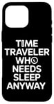 Coque pour iPhone 16 Pro Max T-shirt Time Travel Sci-Fi Enthusiast et Time Machine Adventure