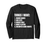 Board Game Fan Pun for Strategy Dice Cards Fun Hobby Fan Long Sleeve T-Shirt