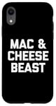 Coque pour iPhone XR Mac & Cheese Beast T-shirt humoristique avec inscription humoristique