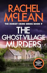 The Ghost Village Murders (Dorset Crime Book 9)