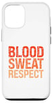 iPhone 12/12 Pro Blood Sweat Respect Case