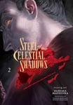 Steel of the Celestial Shadows, Vol. 2