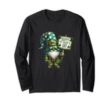 Happy St Paddys Day Accessories Funny St. Patricks Day Gnome Long Sleeve T-Shirt