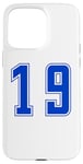 Coque pour iPhone 15 Pro Max Bleu Numéro 19 Équipe Junior Sports Uniforme Numéroté