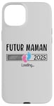 Coque pour iPhone 15 Plus Annonce Grossesse Maman 2025 Cadeau Futur Maman 2025 Annonce