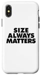 iPhone X/XS Size Always Matters Case