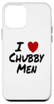 Coque pour iPhone 12 mini I Heart (Love) Chubby Men Attraction Chubby Chaser