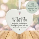 Personalised Porcelain Heart | Because Of You I Laugh | Ceramic Hanging Gift