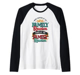 What Happens At The Family Reunion Stays At Family Reunion Raglan Baseball Tee