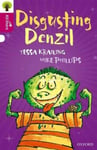 Oxford Reading Tree All Stars: Oxford Level 10 Disgusting Denzil  Level 10