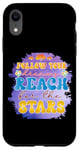 iPhone XR Follow Your Dreams Reach For The Stars Motivational Case