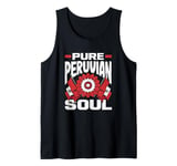 Pure Peruvian Soul Funny Peru Peruvian Tank Top