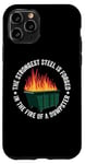 iPhone 11 Pro The Strongest Steel Is Forged In The Fire Of A Dumpster Case