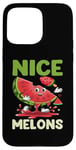 Coque pour iPhone 15 Pro Max Joli jeu de mots à la pastèque I Nice Melons