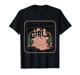 Let's Go Girls Cowgirl Boots Western Sunset Fun T-Shirt