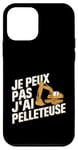 Coque pour iPhone 12 mini Je Peux Pas J’ai Pelleteuse Homme Humour Chantier Drôle