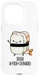 Coque pour iPhone 15 Pro Jeu de mots amusant Sushi A-Fish-Cionado