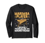 Marimba Player Musical Instrument Funny Vibraphone Long Sleeve T-Shirt