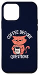 iPhone 12 mini Coffee Before Questions Grumpy Morning Cat and Coffee Cup Case