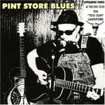 Tim Langford  Pint Store Blues  CD