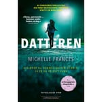 Michelle Frances: Datteren