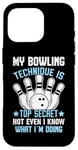 Coque pour iPhone 16 Pro Ma Technique De Bowling Est Top Secrète Funny Bowling Bowler