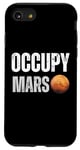 Coque pour iPhone SE (2020) / 7 / 8 T-shirt Occupy Mars - Motif exploration spatiale audacieuse